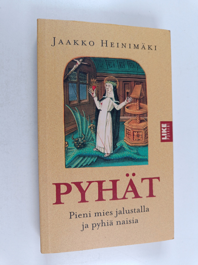 Jaakko Heinimäki : Pyhät : pieni mies jalustalla ja pyhiä...