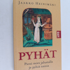 Jaakko Heinimäki : Pyhät : pieni mies jalustalla ja pyhiä... - pikkukuva 1