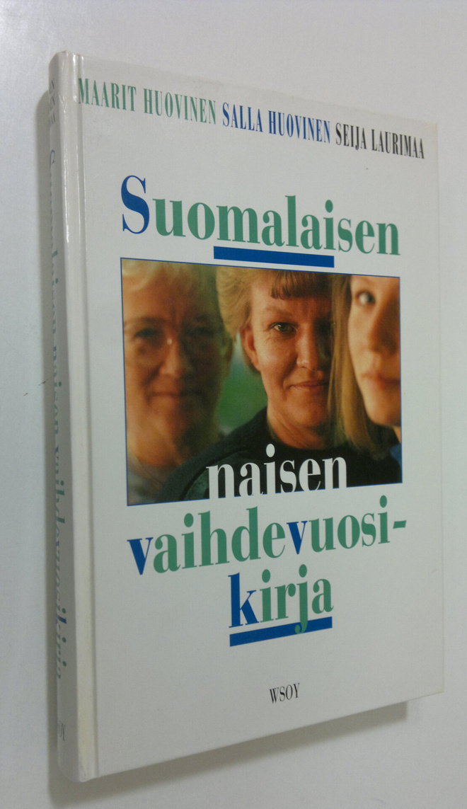Maarit ym. (toim.) Huovinen : Suomalaisen naisen vaihdevu...