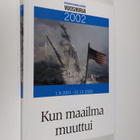 Keskisuomalainen vuosikirja 2002 : Kun maailma muuttui - pikkukuva 1