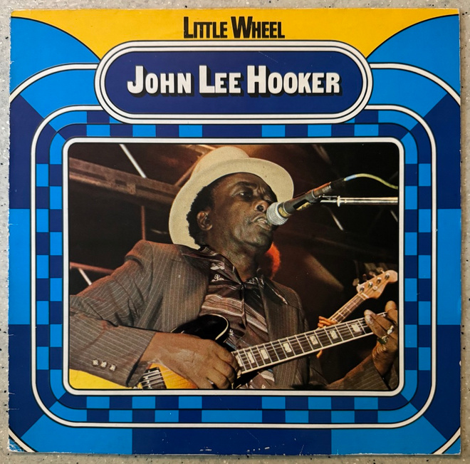 [LP] JOHN LEE HOOKER: LITTLE WHEEL