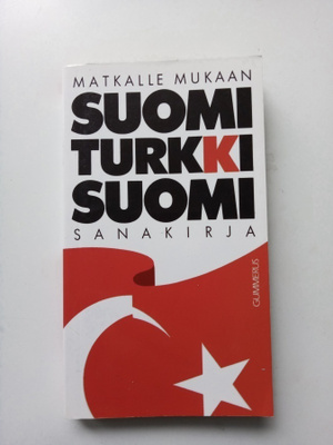 Suomi - Turkki - Suomi sanakirja (6.p.2004) Sis.postikulut