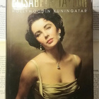 W. J. Mann - Elisabeth Taylor: Hollywoodin kuningatar (sid.) - pikkukuva 1