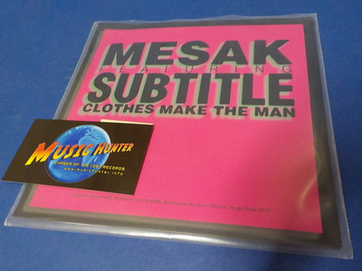 MESAK FEATURING SUBTITLE - CLOTHES MAKE THE MAN M-/M- 7''