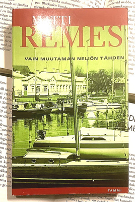 Matti Remes - Vain muutaman neliön tähden (pokkari)