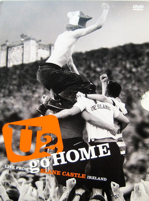 U2 : Go home - live from Slane castle, Ireland dvd
