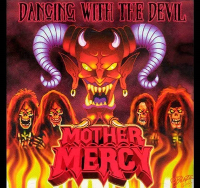 Mother Mercy (CD) VG+++!! Dancing With The Devil