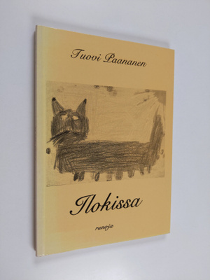 Tuovi Paananen : Ilokissa (signeerattu)