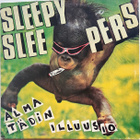 Sleepy Sleepers: Alma tädin illuusio 1988 LP - pikkukuva 1