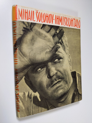 Mihail Solohov : Ihmiskohtalo : kertomus