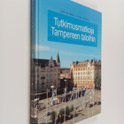 Jari Korkki : Tutkimusmatkoja Tampereen taloihin - pikkukuva 1