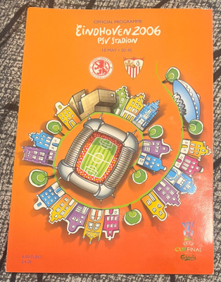 UEFA CUP FINAL EINDHOVEN 2006 OFFICIAL PROGRAMME