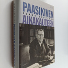 Jukka Seppinen : Paasikiven aikakauteen - pikkukuva 1