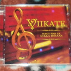 VIIKATE ~ Surut Pois Ja Kukka Rintaan ~ CD naarmuton M-/M- - pikkukuva 1
