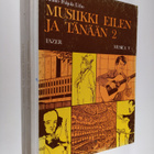 Paavo ym. Helistö : Musica 4-5 : Musiikki eilen ja tänään... - pikkukuva 1