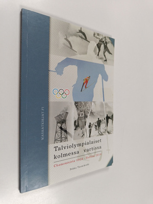 Pekka Tuomikoski : Talviolympialaiset kolmessa vartissa :...