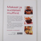 Mira (suom.) Rahikainen : Makeat ja suolaiset muffinit - pikkukuva 2