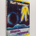 Kurt Vonnegut : Titanin seireenit - pikkukuva 1