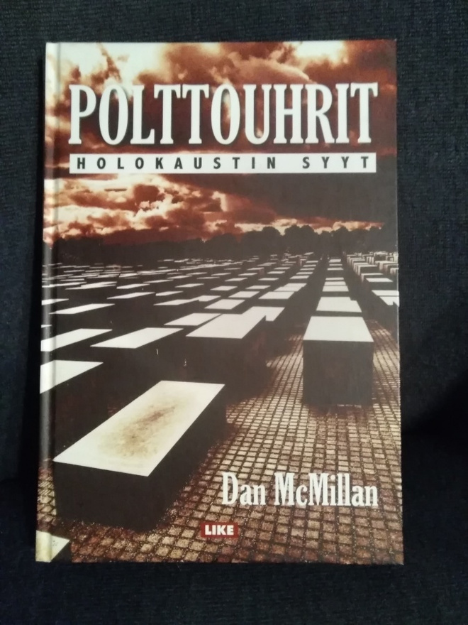Dan McMillan: Polttouhrit -holokaustin syyt-