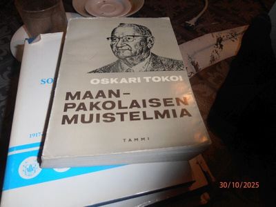 Maan-pakolaisen miustelmia Oskari Tokoi