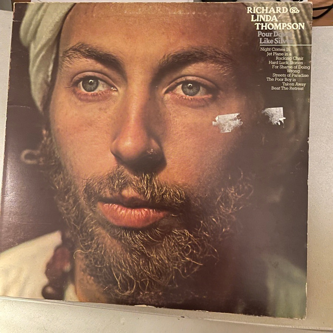 RICHARD & LINDA THOMPSON: Pour Down Like Silver * UK 1975
