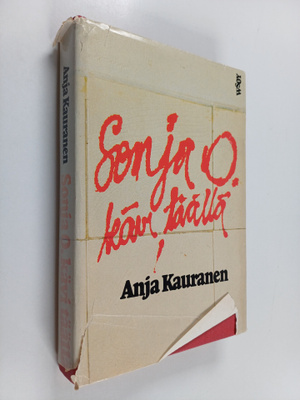 Anja Kauranen : Sonja O. kävi täällä
