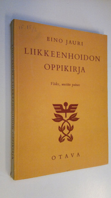 Eino Jauri : Liikkeenhoidon oppikirja