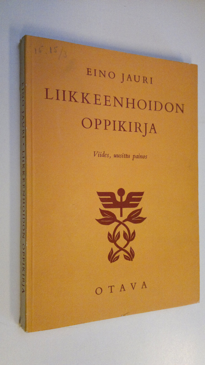 Eino Jauri : Liikkeenhoidon oppikirja