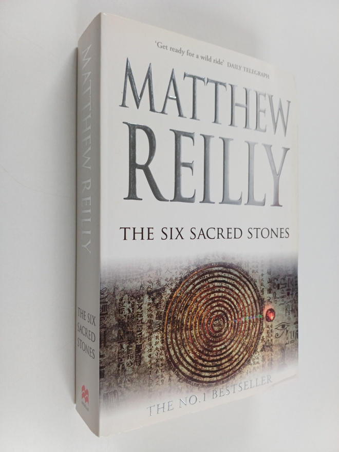 Matthew Reilly : The Six Sacred Stones