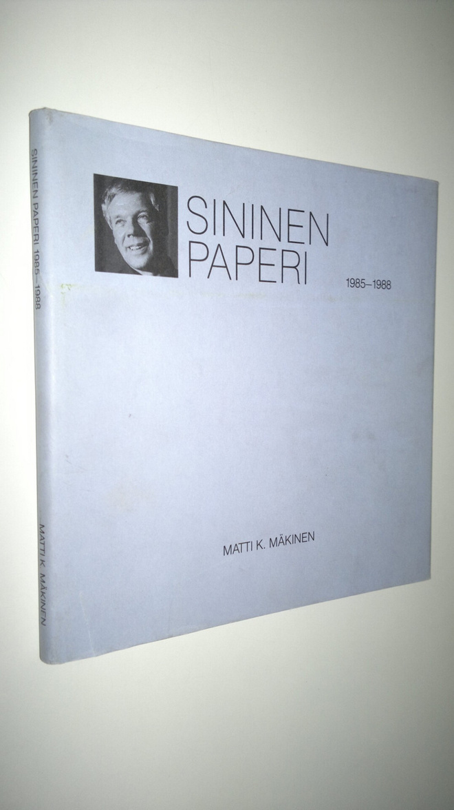 Matti K. Mäkinen : Sininen paperi 1985-1988