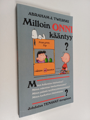 Abraham J. Twerski : Milloin onni kääntyy