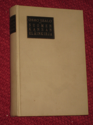 Suomen kansan eläinkirja / Iisalo, Osmo 1921