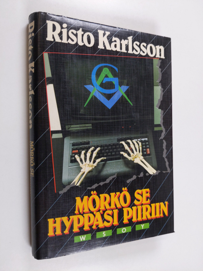 Risto Karlsson : Mörkö se hyppäsi piiriin : jännitysromaani