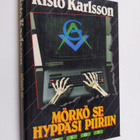 Risto Karlsson : Mörkö se hyppäsi piiriin : jännitysromaani - pikkukuva 1