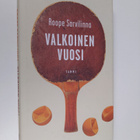 Roope Sarvilinna : Valkoinen vuosi - pikkukuva 1