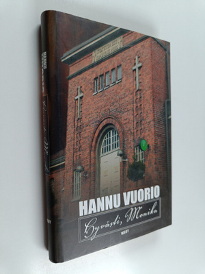 Hannu Vuorio : Hyvästi, Monika