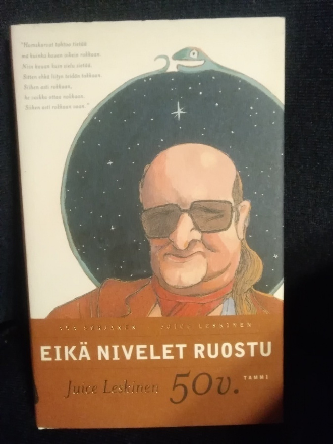 Axa Sorjanen - Juice Leskinen: Eikä nivelet ruostu