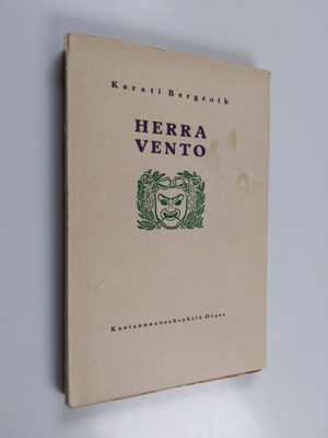 Kersti Bergroth : Herra Vento : näytelmä