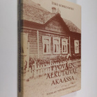Esko Korkeamäki : Työväen alkutaival Akaassa (signeerattu) - pikkukuva 1