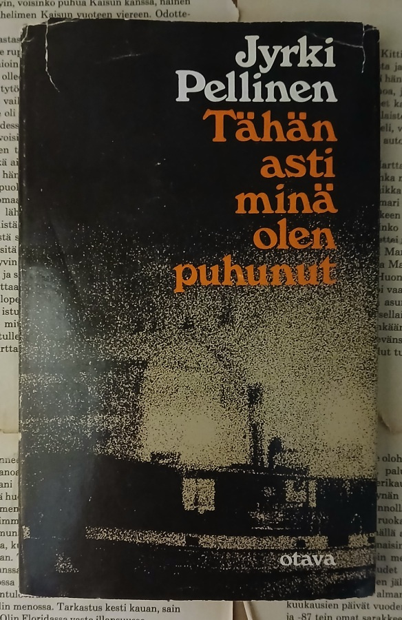 Jyrki Pellinen - Tähän asti minä olen puhunut (sid.)