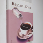 Regina Rask : Ei millään pahalla - pikkukuva 1