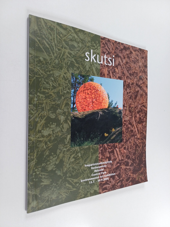 Skutsi : ympäristötaideteos : environmental art exhibitio...