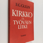 Eelis Gideon Gulin : Kirkko ja työväenliike - pikkukuva 1