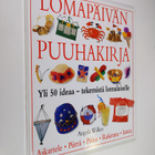 Angela Wilkes : Lomapäivän puuhakirja - pikkukuva 1