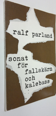 Ralf Parland : Sonat för fallskärm och kalebass