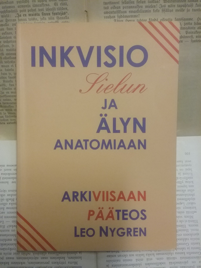 Leo Nygren - Inkvisio sielun ja älyn anatomiaan (nid.)