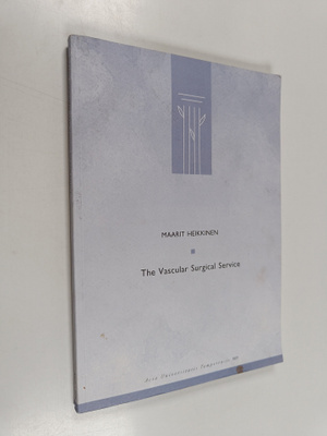 Maarit Heikkinen : The Vascular Surgical Service : Review...