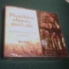 Musiikki elämän matkalle KUOROLAULUN LUMOA 3CD (UUSI) Sis.pk - pikkukuva 1