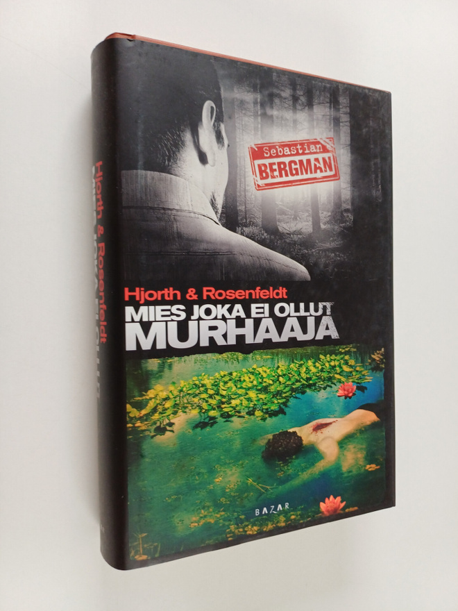 Michael Hjorth ym. : Mies joka ei ollut murhaaja