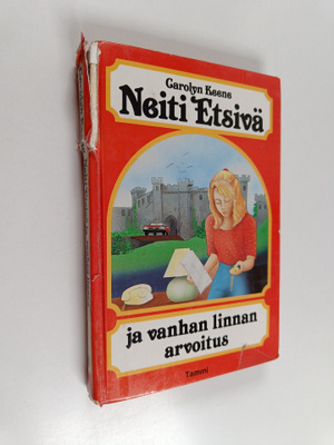 Carolyn Keene : Neiti Etsivä ja vanhan linnan arvoitus